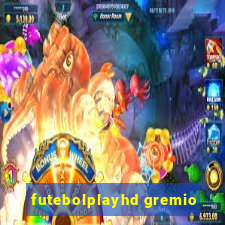 futebolplayhd gremio